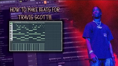How to make DARK TRAP Beats For TRAVIS SCOTT!!!(making a beat in flstudio)