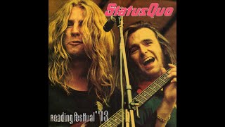 Is it really me - Status Quo live at Reading Festival 1973