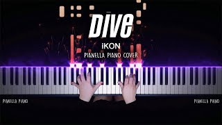iKON - Dive | Piano Cover by Pianella Piano