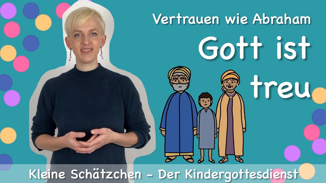 4. Gott ist treu Vertrauen wie Abraham Kindergottesdienst Kleine