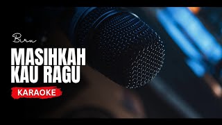 Masihkah Kau Ragu – Biru | Karaoke HQ Audio | Classic Rock Version