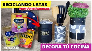 RECICLANDO LATAS DE LECHE / DECORA TU COCINA 2021