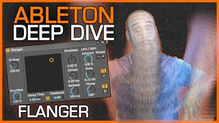 Ableton 10 | Flanger | Deep Dive | How to use Flanger (2020)