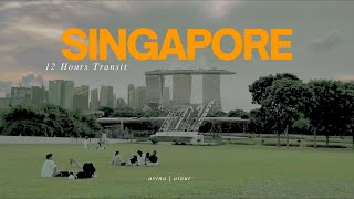 12 Jam Transit di Singapore : Ini Cara Maksimalkan Waktunya!
