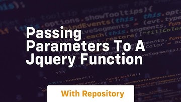 passing parameters to a jquery function