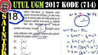 pembahasan soal UTUL, UM UGM 2017 saintek gel I, kode 714, fisika , no 18, gaya gesek gerak melin