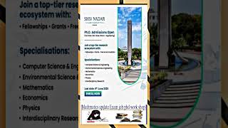 #PhD ADMISSION MATHEMATICS COMPUTER SCIENCE #SHIV NADAR UNIVERSITY CHENNAI#Students#Viral Short#2025