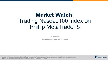 Market Watch: Trading Nasdaq100 index on Phillip MetaTrader 5