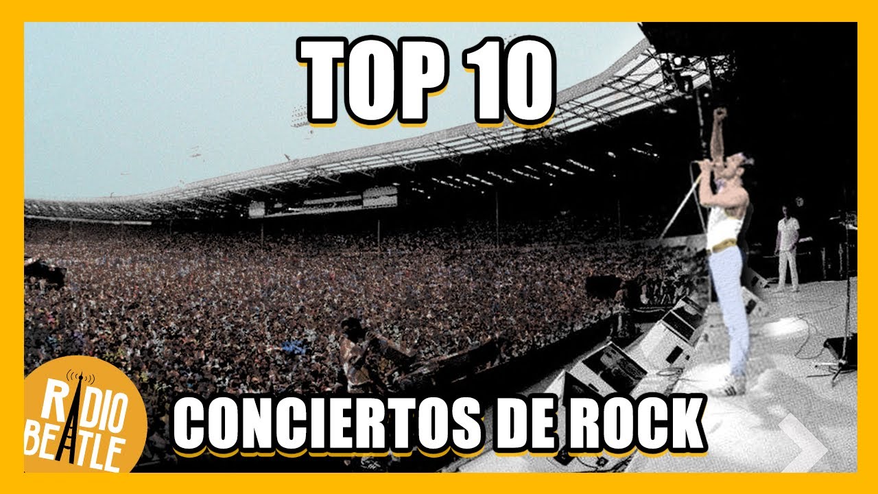 Los 10 Conciertos de ROCK Más ÉPICOS de la Historia RadioBeatle