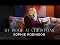 My home at christmas sophie robinson  house beautiful