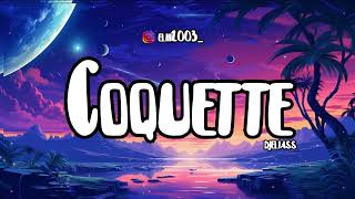Coquette remix Briellala Joaquiyami Safdie  djeliass