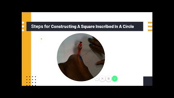 Basic Constructions:   Constructing A Square Inscribed In A Circle