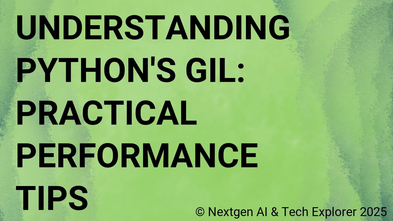 Understanding Python's GIL Practical Performance Tips - YouTube