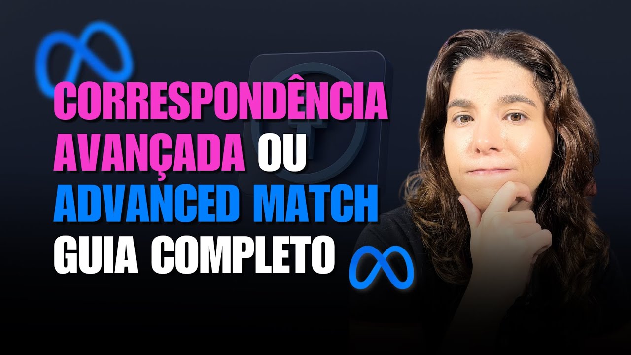 CORRESPONDÊNCIA AVANÇADA ou ADVANCED MATCH: Como isso impacta seu ...