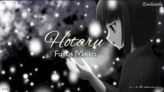 Hotaru - Fujita Maiko (Lirik   Terjemahan Indonesia)