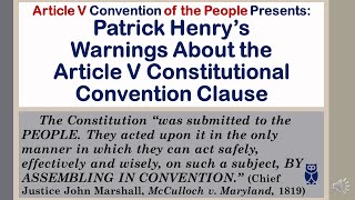Patrick Henry's Warnings About the Article V Constitutional Convention Clause