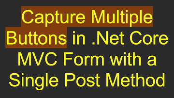 Capture Multiple Buttons in .Net Core MVC Form with a Single Post Method