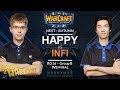 WC3 - NEXT:A'19 - Ro 16 WB Final: [UD] Happy vs. Infi [HU] (Group B)