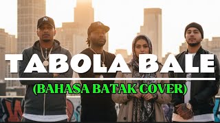 Download Lagu TABOLA BALE - Cover (Silet Open Up), Jacson Zeran, Juan Reza, reva aurel - lagu Batak Angkola voice) MP3