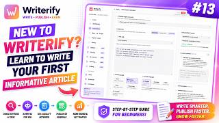 Full New to Writerify Learn to Write Your First Informative Article Guide