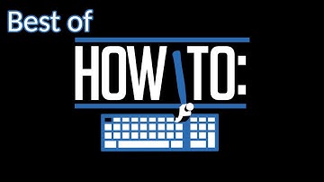 Best of How To