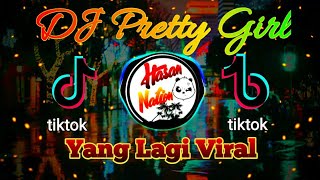 Tiktok Terbaru 🎶Dj Pretty Girl Slow Remix - Ucil fvnky