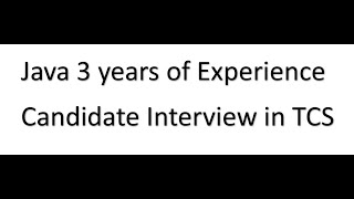 Celebrity Java 3 years of Experience Candidate Interview in TCS #2024 | Core Java| Spring Boot | Microservices Profile