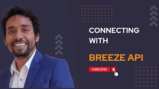 How to create breeze api app, session key and connecting with breeze api to place order screenshot 4