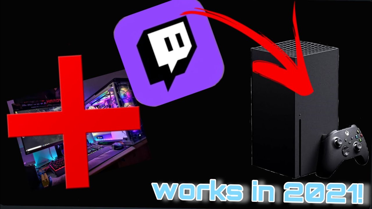 How To STREAM TWITCH On XBOX ONE Without A PC! (Works In 2021!) YouTube