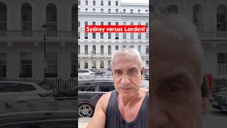 Sydney versus London!