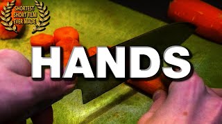 Hands A Cinematic Short Film