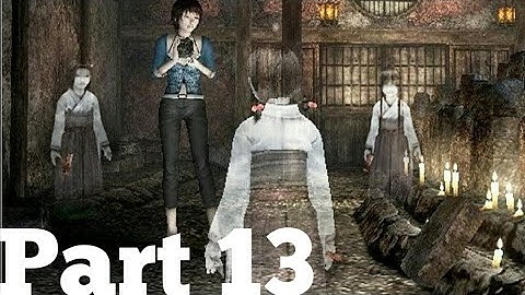 Fatal Frame 3 The Tormented Gameplay Walkthrough Part 13 Hand Maiden