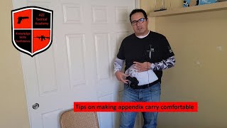 How to make appendix carry comfortable