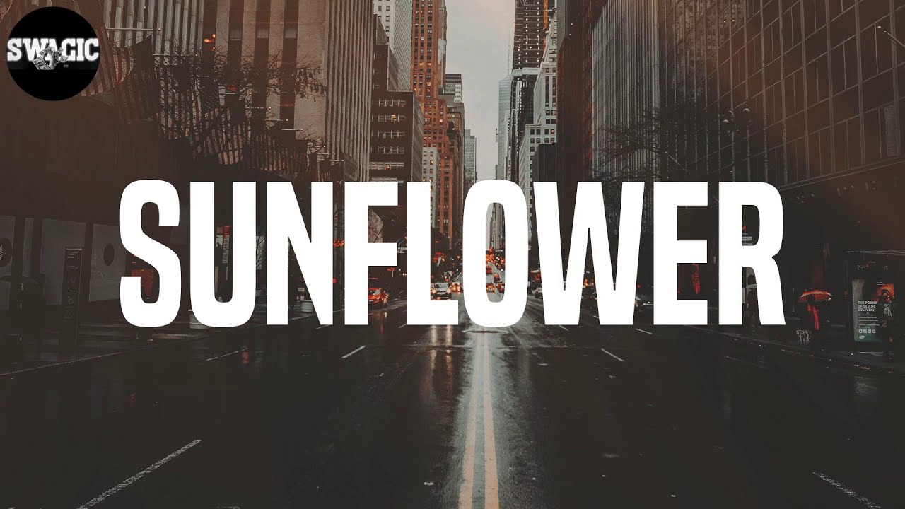 Post Malone - Sunflower (Lyrics)