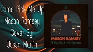 Mason Ramsey Come Pick Me Up Cover