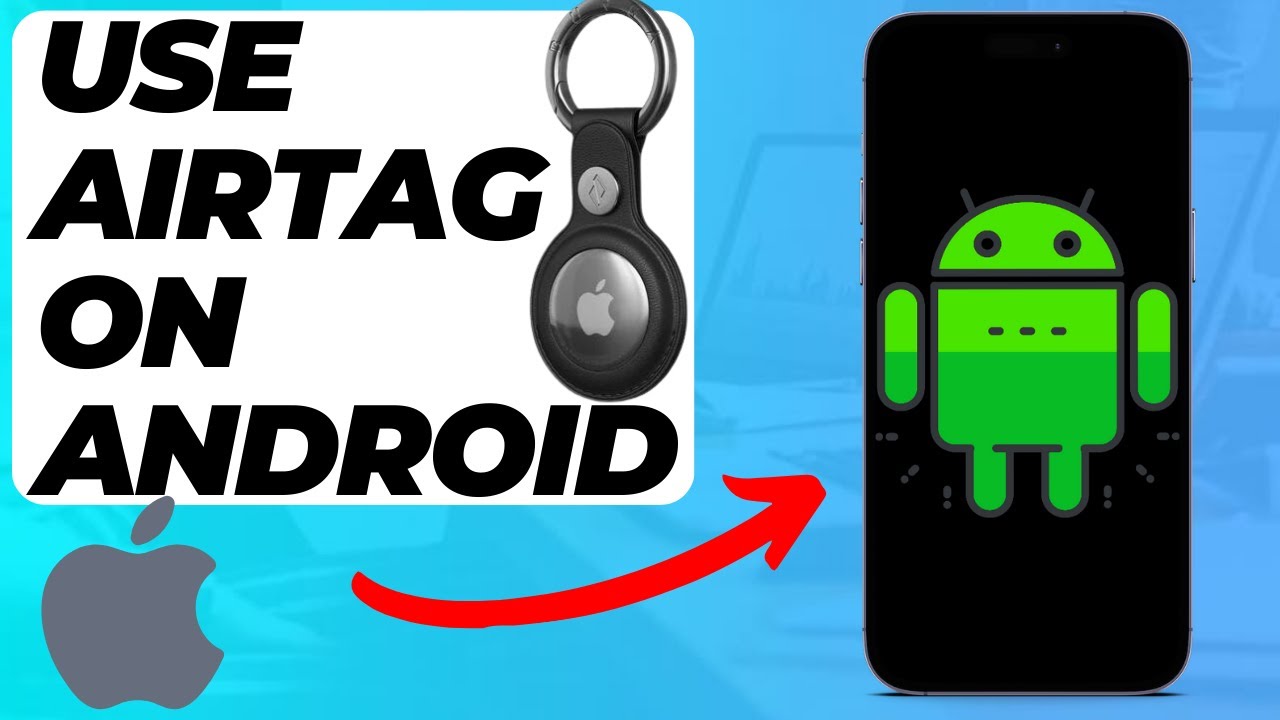 How To Use Airtag On Android (Super Easy) - YouTube