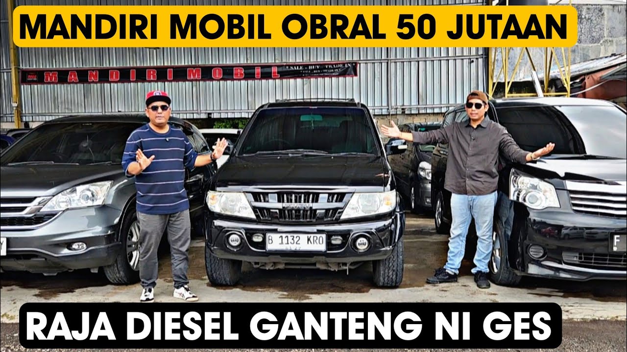 RAJA DIESEL MURAH NIH..Mandiri Mobil Obral Mobil Bekas Murah 50 Jutaan aja Ges
