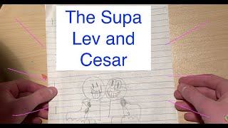 My Comics The Supa Lev And Cesar