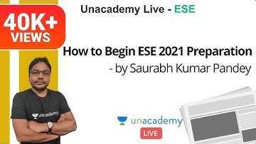 ESE 2021 Prelims | How to Begin ESE 2021 Preparation | GS | Saurabh Kumar Pandey