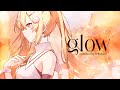 【 歌ってみた 】glow / keeno【 covered by 仲町あられ 】#夢限大みゅーたいぷ