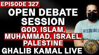 Allah, Islam, Muhammad Israel, and Palestine | Ghalib Kamal Live Ep327