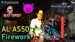 Dead Target: Zombie 🧟 || Al as50 Firework Test 😈 || Al as50 Firework Gameplay 💯 || Satan Gaming 🇮🇳 screenshot 5