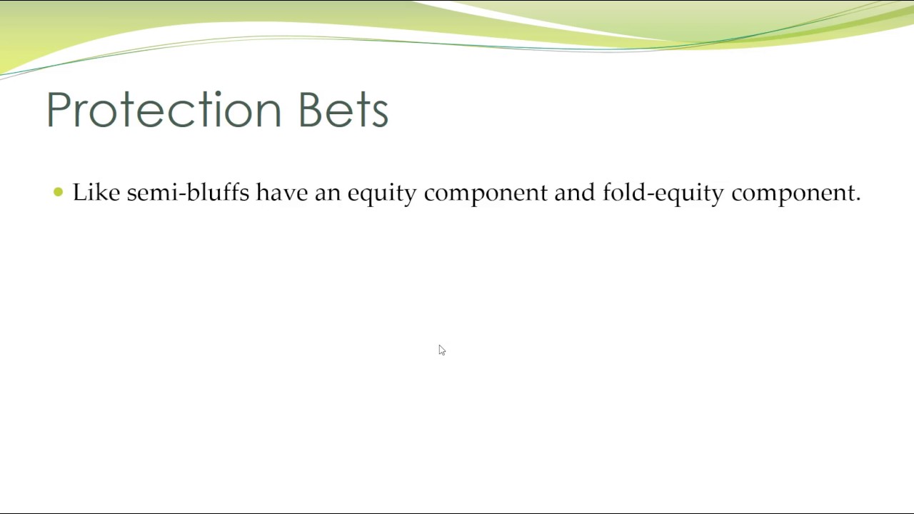 Fundamental Theorems of Poker Vid 6 Protection Betting from w34z3l
