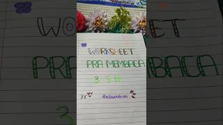 WORKSHEET PRA MEMBACA USIA 3-5 TAHUN  #worksheetpramembaca #idebelajarmenyenangkan #idebelajaranak