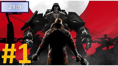 Wolfenstein The New Order Über Walkthrough Part 1 [21:9 ultrawide MAX Settings] No Commentary