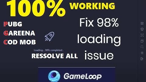 HOW TO FIX 98%STUCK GAMELOOP ERROR.🔥🔥🔥🔥🔥🔥🔥🔥🔥🔥🔥🔥🔥🔥🔥🔥⚡⚡⚡⚡⚡⚡😍