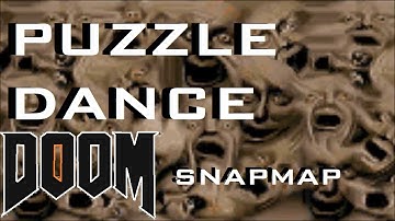 Doom: SnapMap: Puzzle Dance