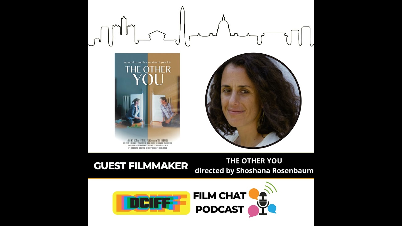 THE OTHER YOU directed by Shoshana Rosenbaum