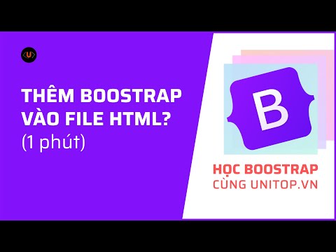 Video Nhúng BOOTSTRAP vào HTML nhanh chóng, dễ dàng| Học... - youtube