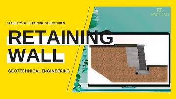 FE Review - Geotechnical Engineering - Retaining Wall